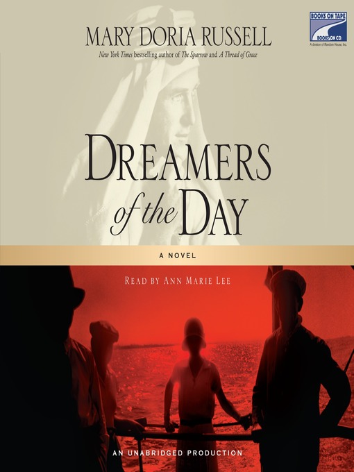 Title details for Dreamers of the Day by Mary Doria Russell - Available